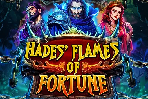 Hades' Flames of Fortune